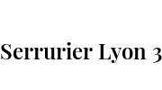 Serrurier Lyon 3